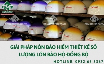Giải pháp nón bảo hiểm thiết kế số lượng lớn bảo hộ đồng bộ
